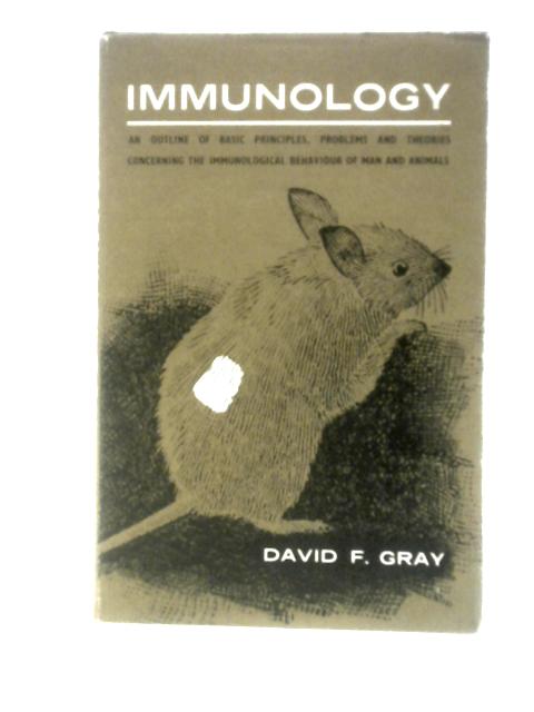 Immunology von David F Gray