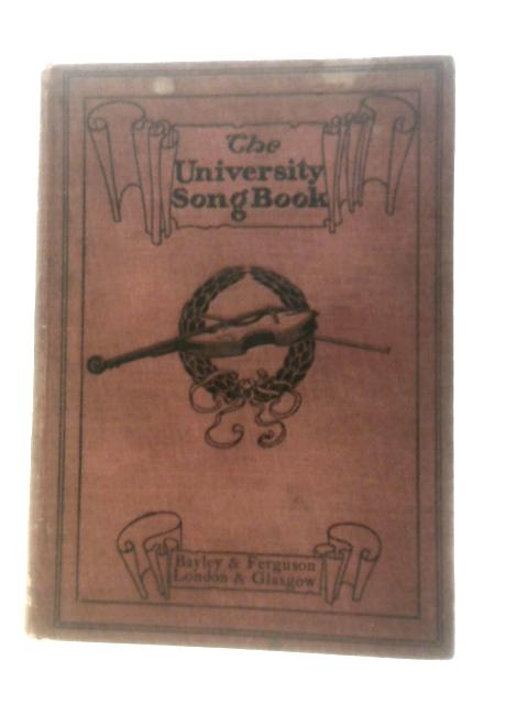 The University Song Book von Unstated