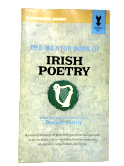 The Mentor Book Of Irish Poetry By Devin A.Garrity