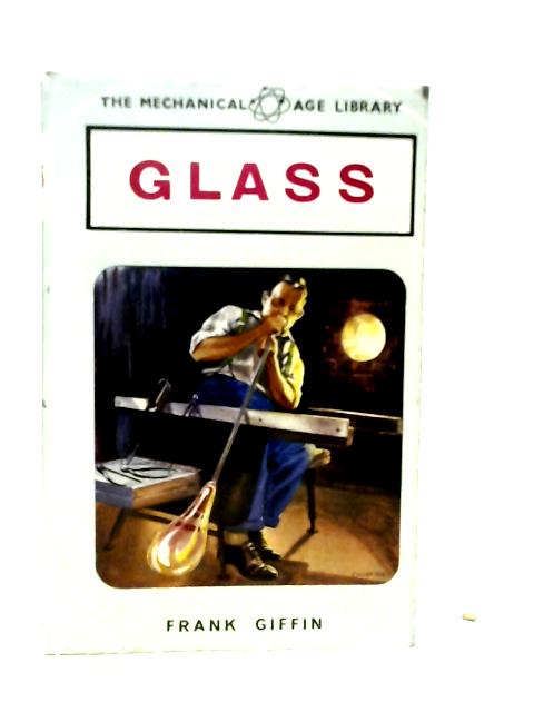 Glass By Frank Giffin