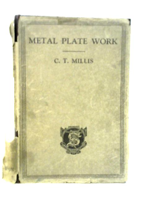 Metal-Plate Work, Its Patterns and Their Geometry. Part I By C.T.Millis