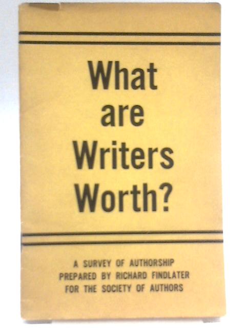 What Are Writers Worth? By Richard Findlater