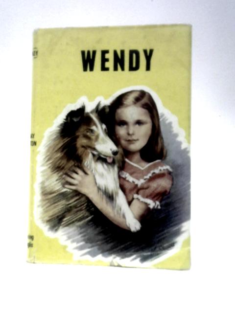 Wendy By E May Hooton