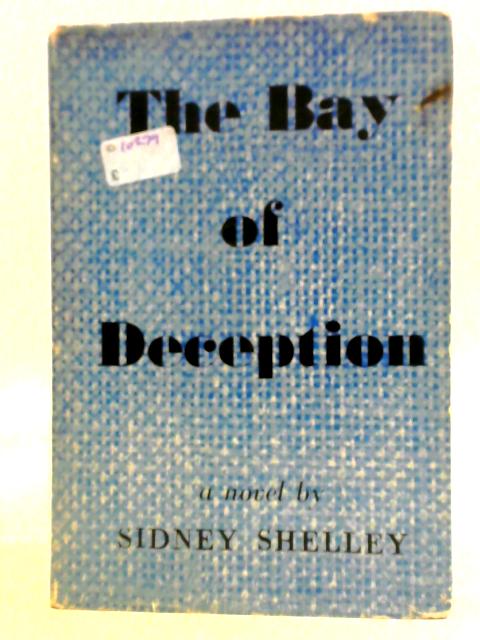 The Bay of Deception von Sidney Shelley