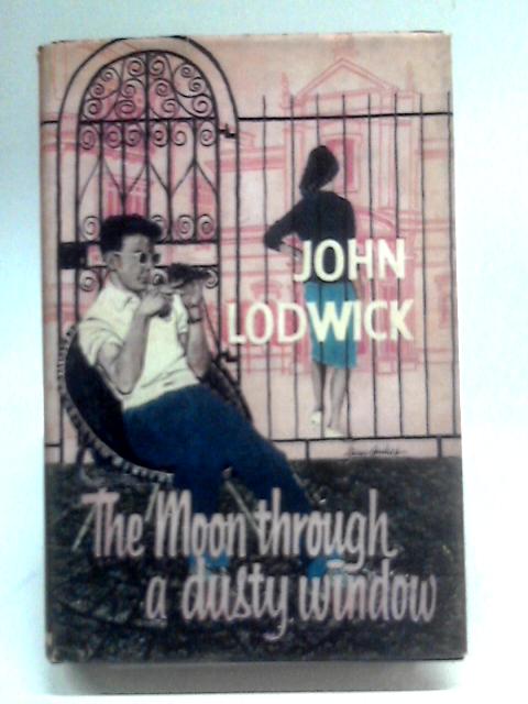 The Moon Through A Dusty Window By John Lodwick