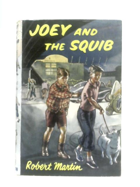 Joey and the Squib von Robert Martin