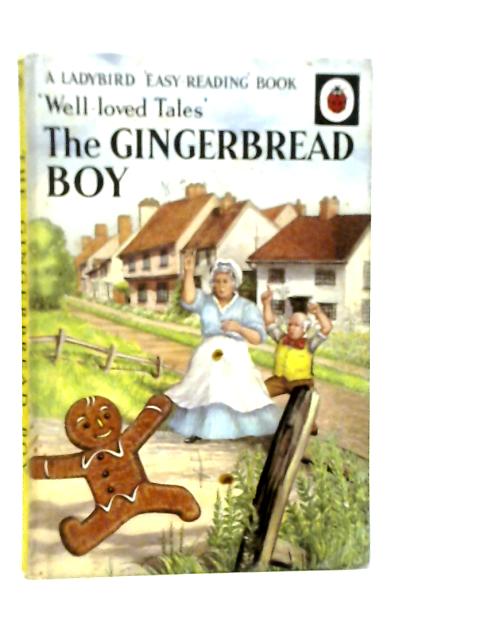 The Gingerbread Boy By Vera Southgate