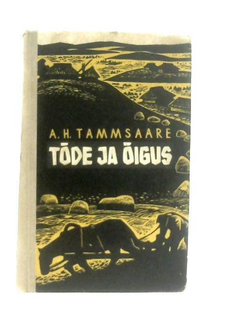 Tode Ja Oigus I von A. H. Tammsaare