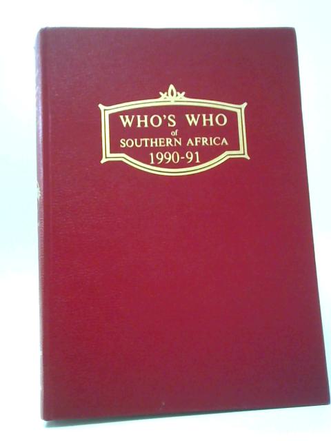 Who's Who of Southern Africa 1990 - 91 von Various