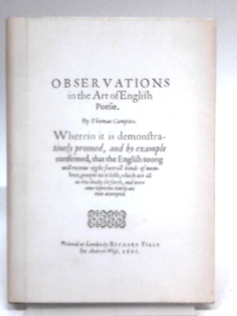 Observations in the Art of English Poesie von Thomas Campion