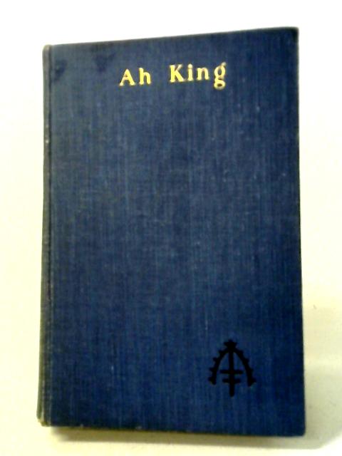 Ah King By W. Somerset Maugham