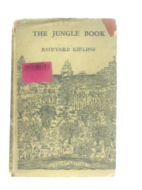 The Jungle Book By Rudyard Kipling