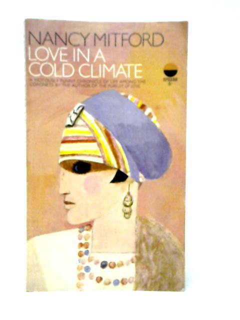 Love in a Cold Climate By Nancy Mitford