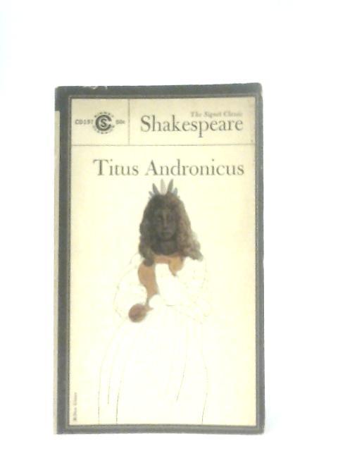 Titus Andronicus By William Shakespeare