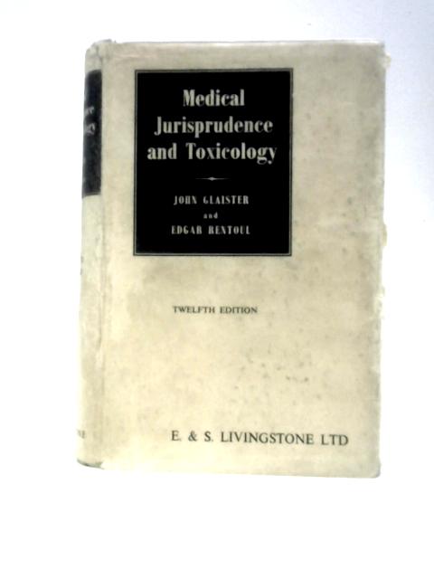 Medical Jurisprudence and Toxicology By John Glaister