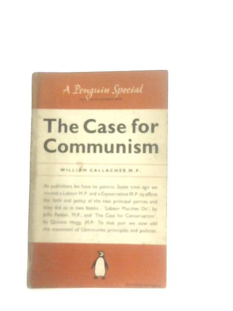 The Case for Communism By William Gallacher