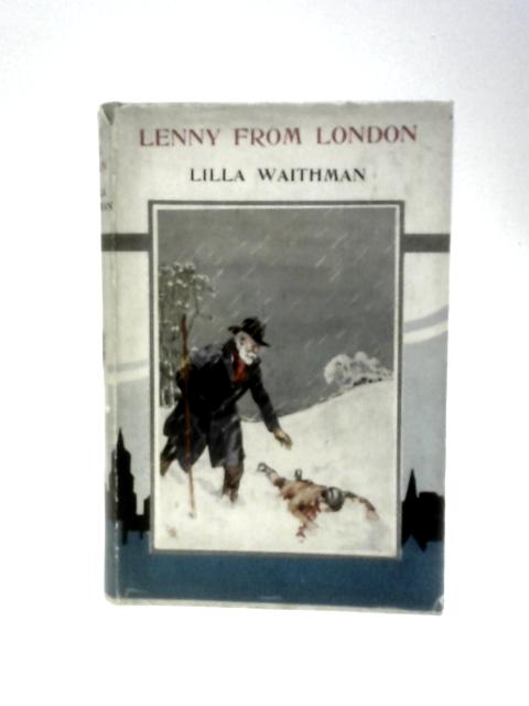 Lenny from London By Lilla Waithman