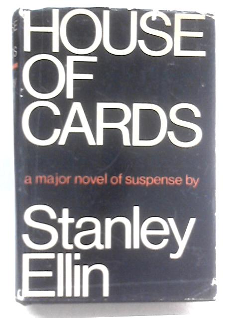 House of Cards By Stanley Ellin