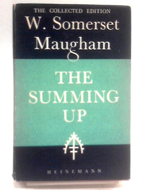 Summing Up By W. Somerset Maugham