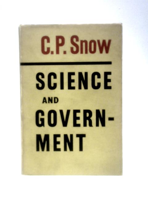 Science and Government von C.P.Snow