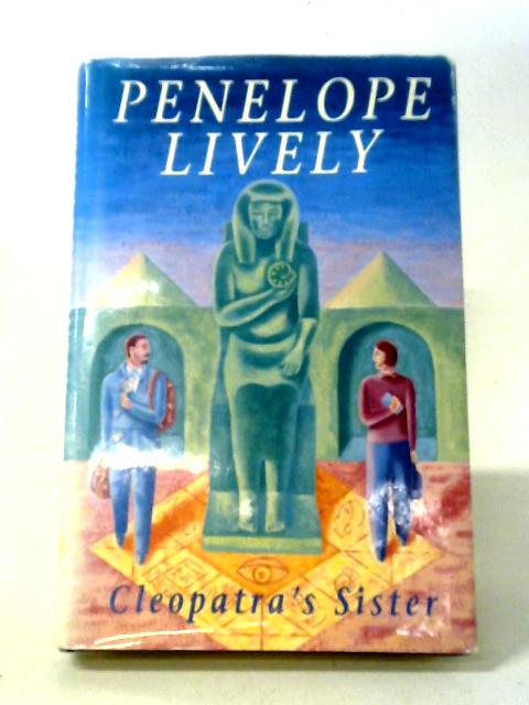 Cleopatra's Sister By Penelope Lively