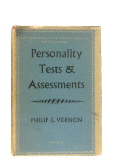 Personality Tests and Assessments von Philip E. Vernon