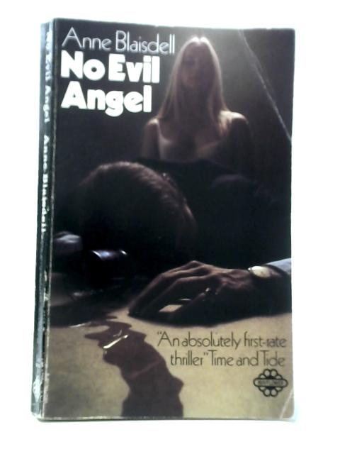 No Evil Angel By Anne Blaisdell