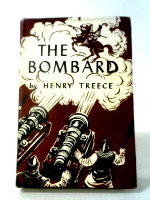 The Bombard von Henry Treece