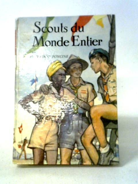 Scouts Du Monde Entier By Jean-Louis Foncine