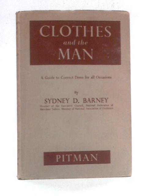 Clothes and the Man von Sydney D. Barney