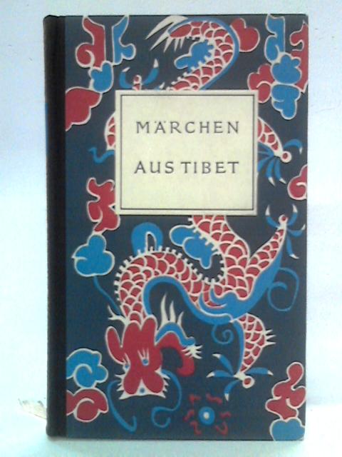 Marchen aus Tibet By Helmut Hoffmann