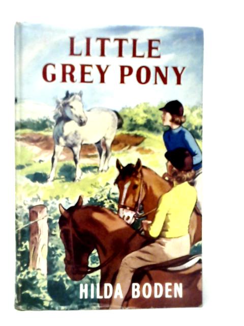 Little Grey Pony By Hilda Boden