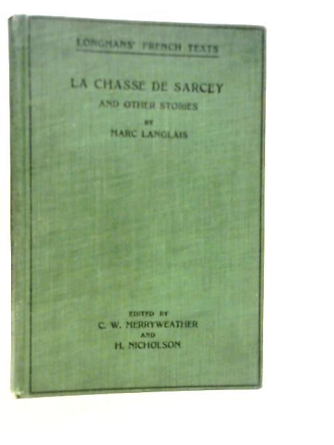 La Chasse De Sarcey von Marc Langlais