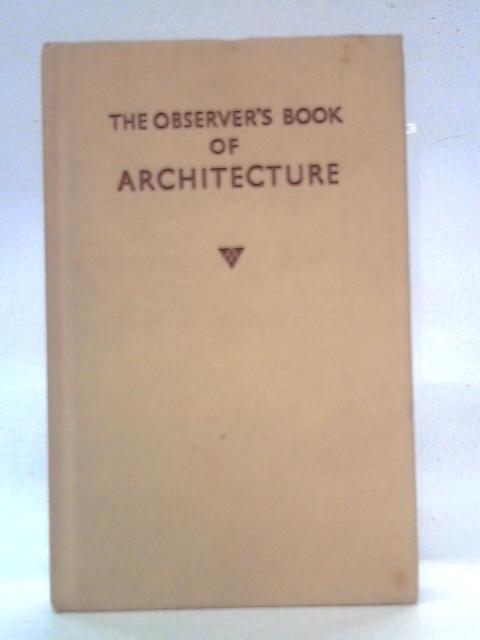 The Observer's Book of Architecture von John Penoyre & Michael Ryan