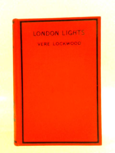 London Lights By Vere Lockwood