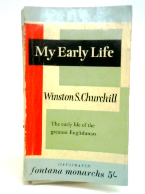 My Early Life By Winston S. Churchill