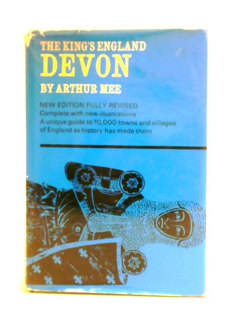 Devon (The King's England) By Arthur Mee