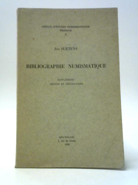 Bibliographie Numismatique von Ivo Suetens