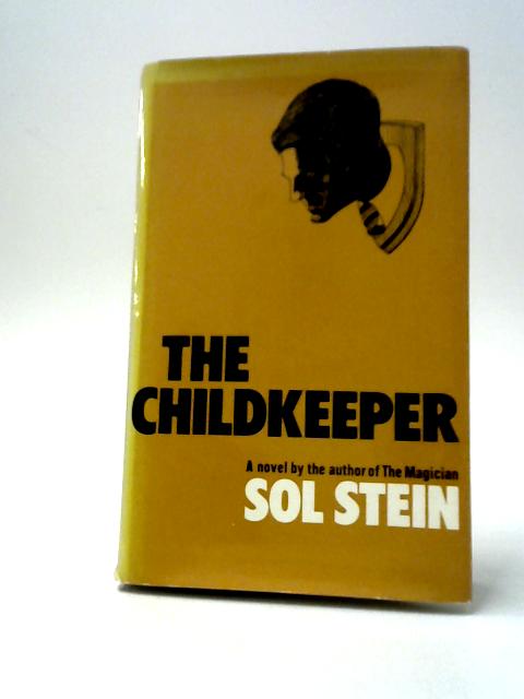 The Childkeeper By Sol Stein