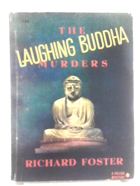 The Laughing Buddha Murders von Richard Foster