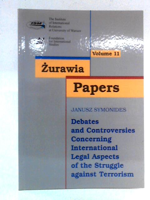 Zurawia Papers: Volume 11 von Janusz Symonides
