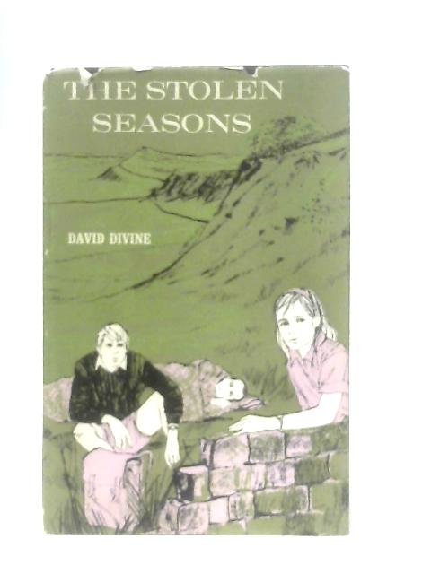 The Stolen Seasons von David Divine