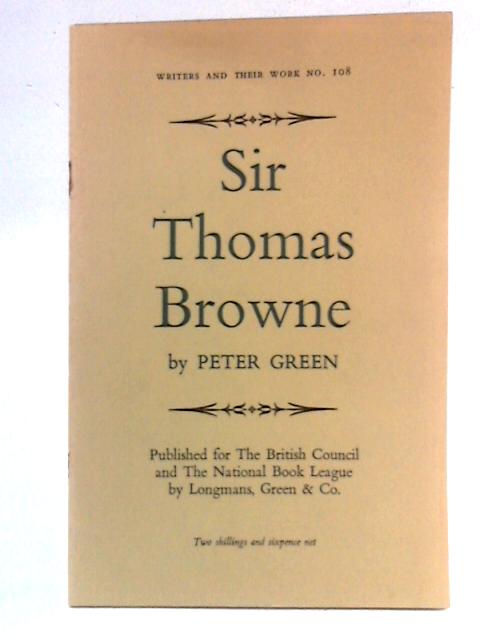 Sir Thomas Browne von Peter Green