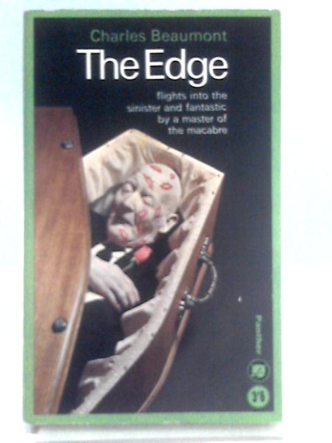 The Edge By Charles Beaumont.
