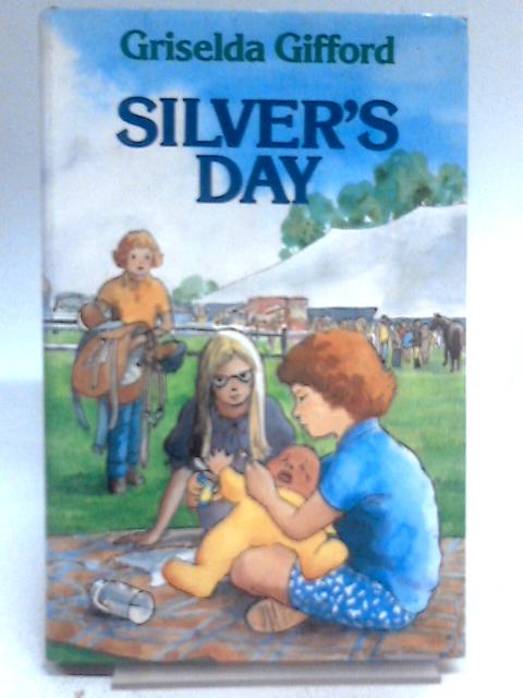 Silver's Day von Griselda Gifford