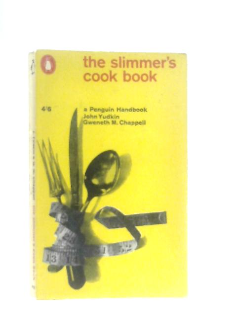The Slimmers Cook Book By John Yudkin