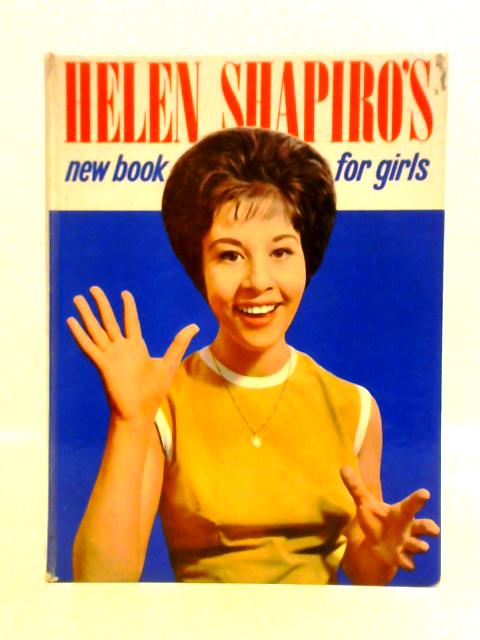 Helen Shapiro's New Book for Girls By Helen Shapiro