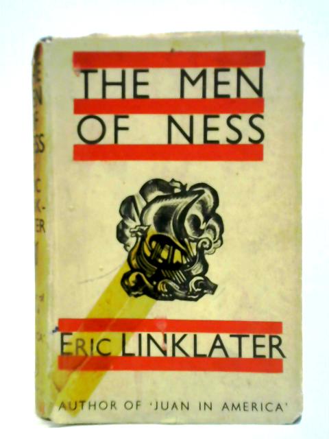 The Men of Ness By Eric Linklater