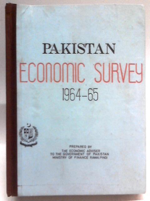 Pakistan Economic Survey 1964-65 By Unstated