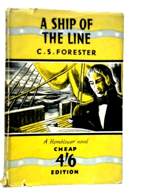 A Ship of the Line By C.S.Forester